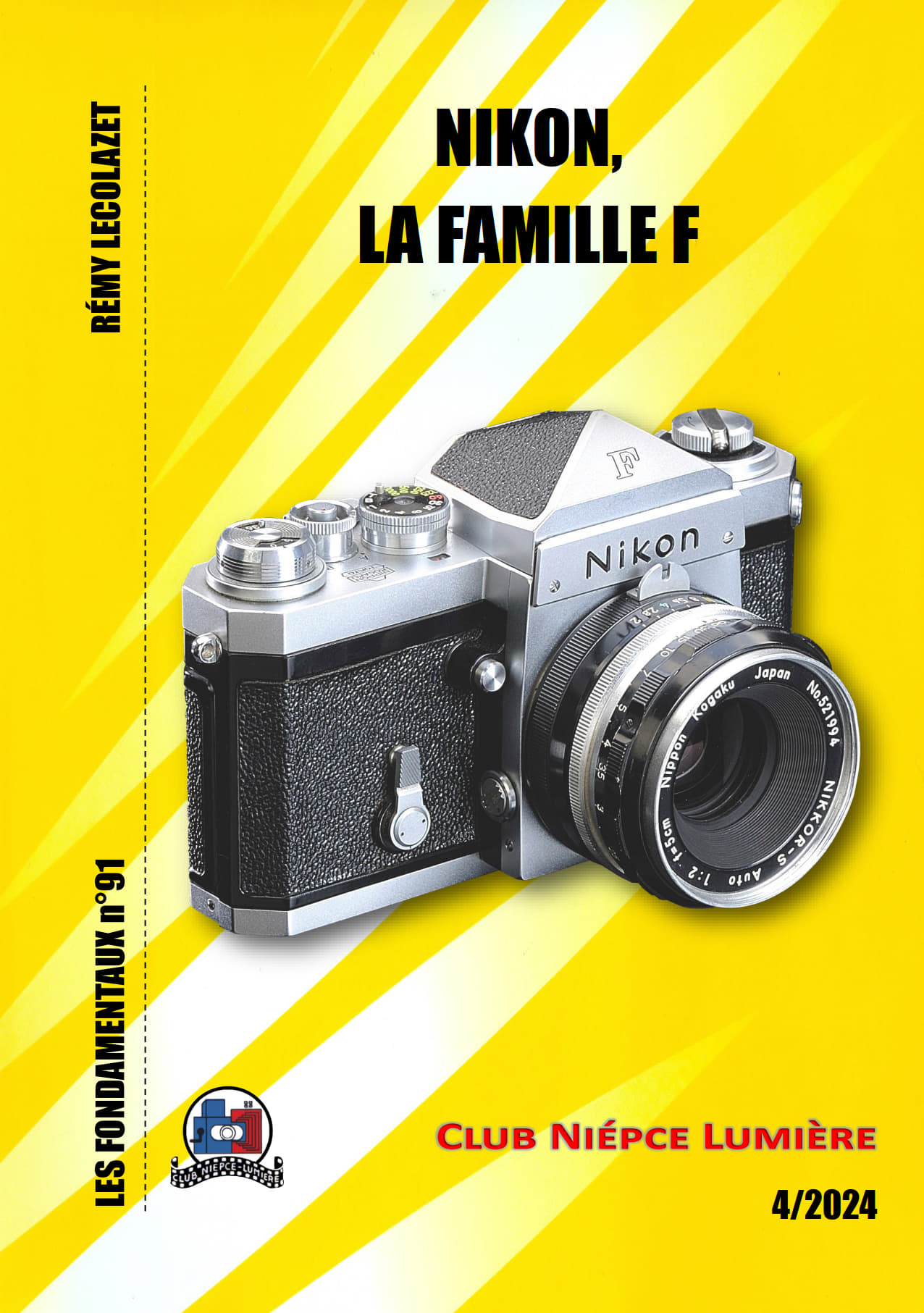 Les Fondamentaux F91 - Nikon, la famille F