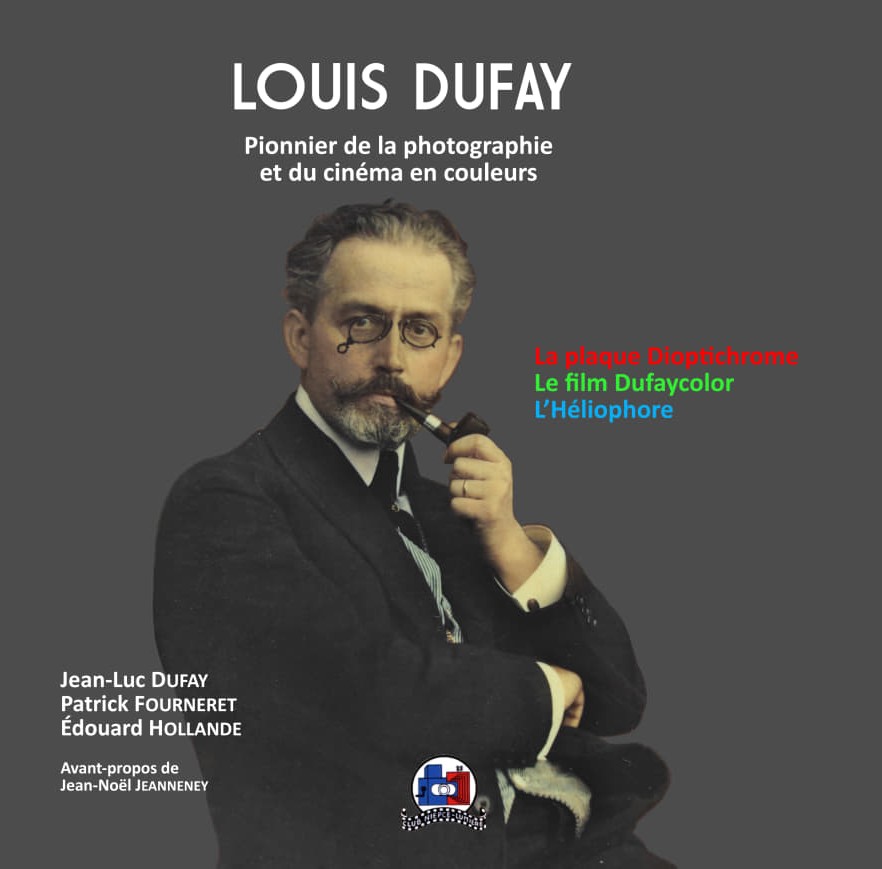 Louis Dufay, pionnier de la photographie et du cinéma en couleurs